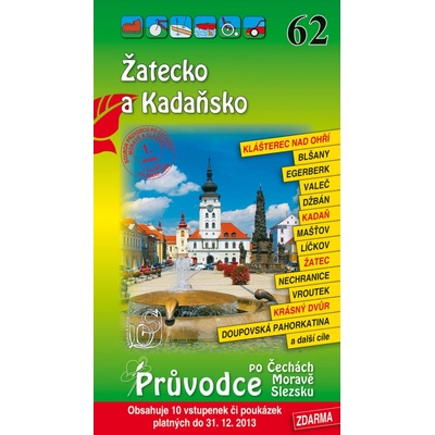 Žatecko a Kadaňsko 62. - Průvodce po Č,M,S + volné vstupenky a poukázky