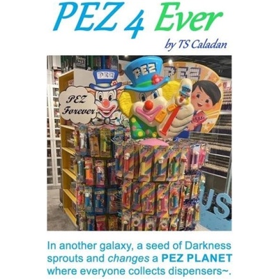 Pez 4 Ever: Pez Wars 4 | TS Caladan