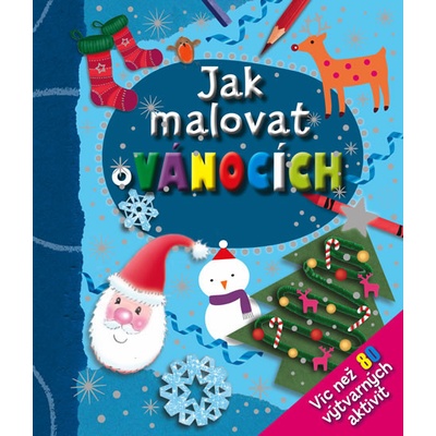 Jak malovat o Vánocích