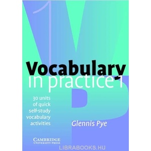 Vocabulary in Practice 1 | Glennis Pye (ISBN: 9780521010801)