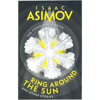 Ring Around the Sun - Isaac Asimov