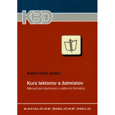 Kurz lektorov a žalmistov - zostavil: Anton Tyrol