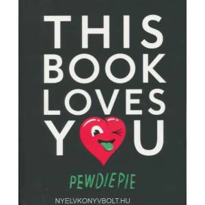 This Book Loves You (ISBN: 9781405924382)