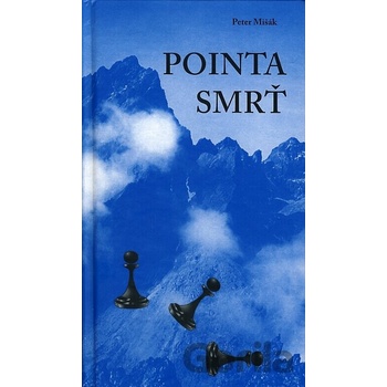 Pointa smrť - Peter Mišák