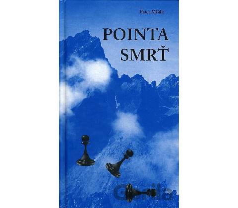Pointa smrť - Peter Mišák