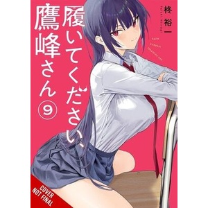 Please Put Them On, Takamine-San, Vol. 9 (ISBN: 9798855416039)