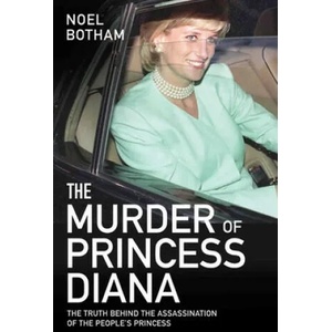 Murder of Princess Diana | Noel Botham (ISBN: 9781786064769)