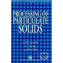 Processing of Particulate Solids - J.P. Seville