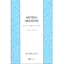Kétévi vakáció