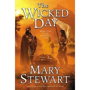THE WICKED DAY | Mary Stewart (ISBN: 9780060548285)