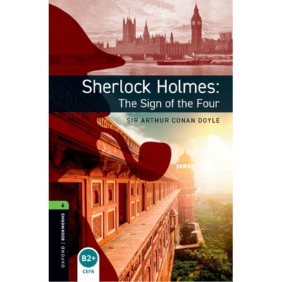 Oxford Bookworms Library: Level 6: Sherlock Holmes: The Sign of the Four - Janet Hardy-Gould