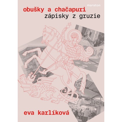 Obušky a chačapuri: Zápisky z Gruzie