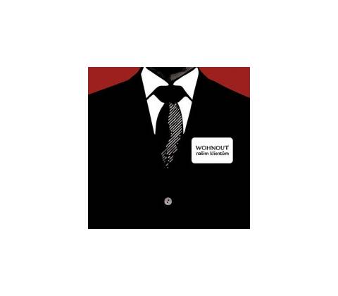 Wohnout - Našim klientům LP