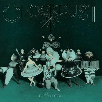 Rustin Man - Clockdust (LP) (0887828046812)