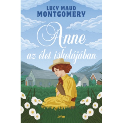 Anne az élet iskolájában