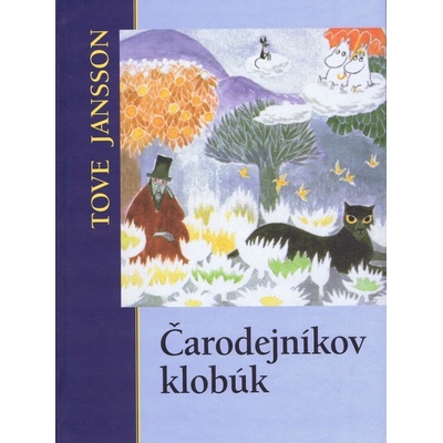 Čarodejníkov klobúk - Tove Jansson