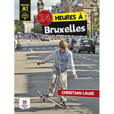 24 heures a Bruxelles Libro + MP3 online - neuveden