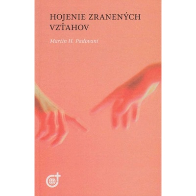 Hojenie zranených vzťahov