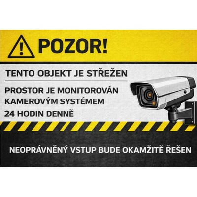⚠️ Cedule Tento objekt je střežen – kamerový systém 24 hodin denně (na šířku) - A4 - 21x30 cm / Plast tl. 3 mm