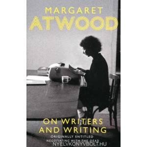 On Writers and Writing | Margaret Atwood (2015)