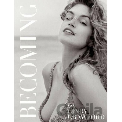Becoming By Cindy Crawford