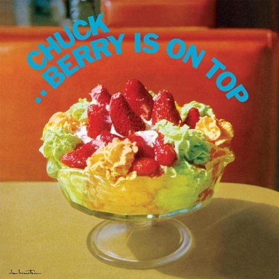 Chuck Berry - Berry Is On Top (Chess Records 75th Anniversary Series) (Limited Edition) (180 g) (LP) (0602478549038)