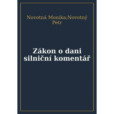 Zákon o dani silniční. Komentář
