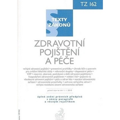 Zdravotní pojištění a péče, právní stav ke dni 1. 1. 2010