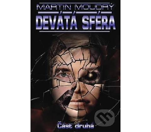 Moudrý Martin - Deváta sféra 2