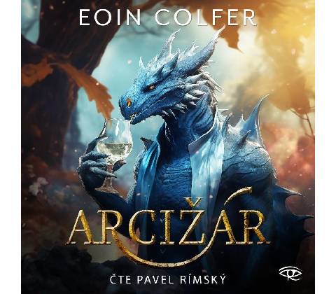 Arcižár - Eoin Colfer