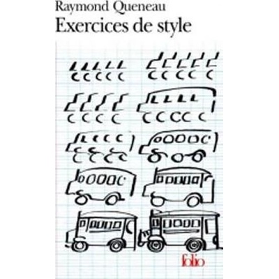 Exercices de Style - R. Queneau