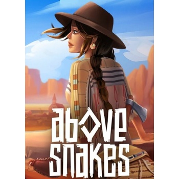 Above Snakes