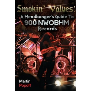 Smokin' Valves | Martin Popoff (ISBN: 9781912782109)