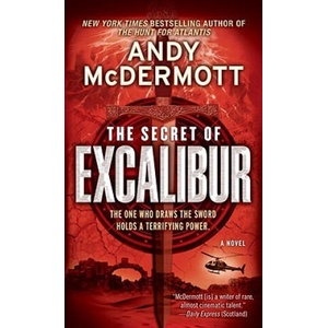 The Secret of Excalibur (ISBN: 9780553592955)