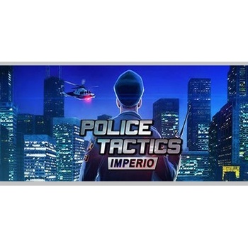 Police Tactics: Imperio