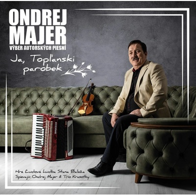 MAJER ONDREJ - JA, TOPLANSKI PAROBEK CD