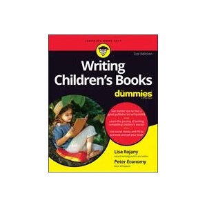Writing Children's Books For Dummies | Peter Economy (ISBN: 9781119870012)