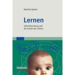 Lernen | Manfred Spitzer (2006)