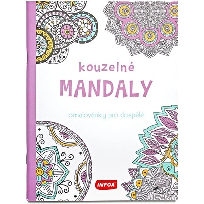 Kouzelné mandaly Omalovánky pro dospělé
