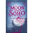 Moon over Soho Aaronovitch Ben