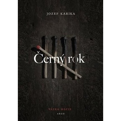 Černý rok - Jozef Karika