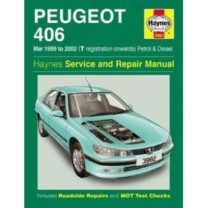 Peugeot 406 Petrol & Diesel | J H Haynes (ISBN: 9781785214035)