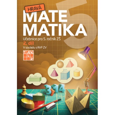 Hravá matematika 5 – Učebnice 2. díl
