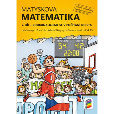 Matýskova matematika 7. díl Zdokonalujeme se v počítání do sta – Hledejceny.cz