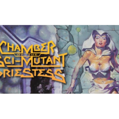 Chamber of the Sci-Mutant Priestess