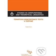 Tematická koncentrace textu v češtině - Radek Čech