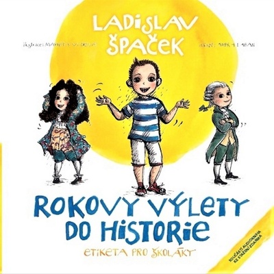 Rokovy výlety do historie