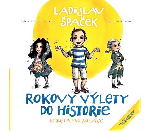 Rokovy výlety do historie