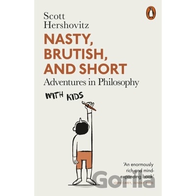 Nasty, Brutish, and Short - Scott Hershovitz