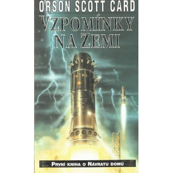 Vzpomínky na Zemi - Orson Scott Card